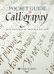 Pocket Guide to Calligraphy by Joy Daniels, Nicola Dunn, 9781782218159