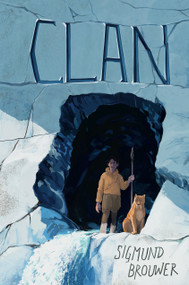 Clan by Sigmund Brouwer, 9781101918494