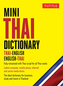 Mini Thai Dictionary (Thai-English English-Thai, Fully Romanized with Thai Script for all Thai Words) by Scot Barme, Pensi Najaithong, 9780804850025