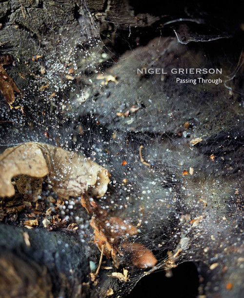 Passing Through by Nigel Grierson, 9781916237308