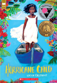Hurricane Child (Scholastic Gold) by Kacen Callender, 9781338129311