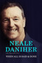 When All is Said & Done by Neale Daniher, Warwick Green, 9781760555511