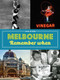 Melbourne Remember When by Bob Byrne, 9781742236612