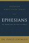 Ephesians (The Inheritance We Have in Christ) by Dr.  David Jeremiah, 9780310091684