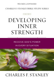 Developing Inner Strength (Receive God's Power in Every Situation) by Charles F. Stanley, 9780310105640