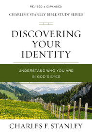 Discovering Your Identity (Understand Who You Are in God's Eyes) by Charles F. Stanley, 9780310105688