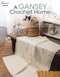 A Gansey Crochet Home by Lena Skvagerson, 9781640251151