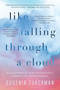 Like Falling Through a Cloud (A Lyrical Memoir) by Eugenia Zukerman, 9781732491229
