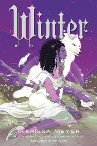 Winter (Book Four of the Lunar Chronicles) by Marissa Meyer, 9781250768926