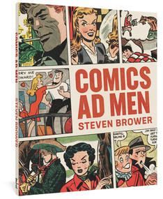 Comics Ad Men by Steven Brower, 9781683963073