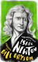 Conversations with Isaac Newton (A Fictional Dialogue Based on Biographical Facts) by Michael White, Bill Bryson, 9781786783837