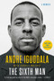 The Sixth Man by Andre Iguodala, Carvell Wallace, 9780525533993