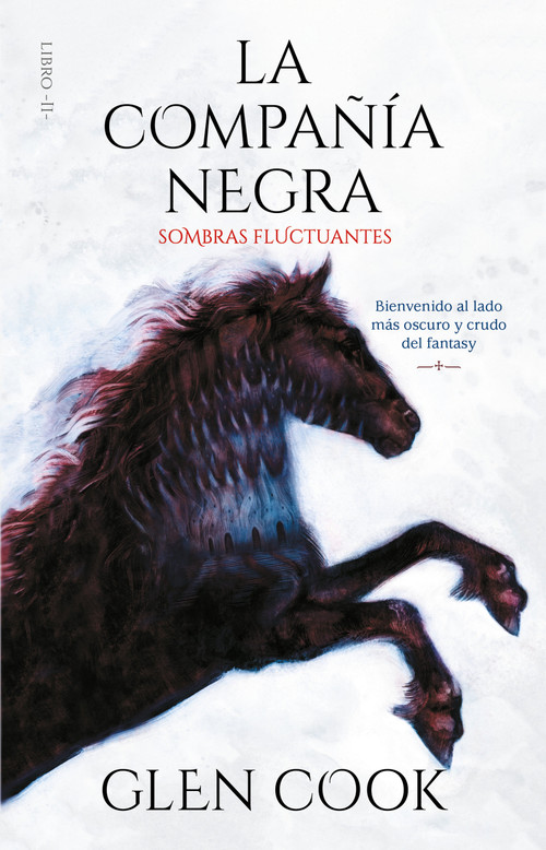 La Compañía Negra 2: Sombras fluctuantes / Chronicles of the Black Company 2: Shadow Linger (Spanish Edition) by Gleen Cook, 9786073188210