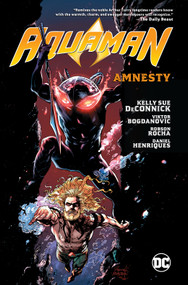Aquaman Vol. 2: Amnesty - 9781779502506 by Kelly Sue DeConnick, Robson Rocha, 9781779502506
