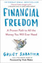 Financial Freedom (A Proven Path to All the Money You Will Ever Need) - 9780525534587 by Grant Sabatier, Vicki Robin, 9780525534587