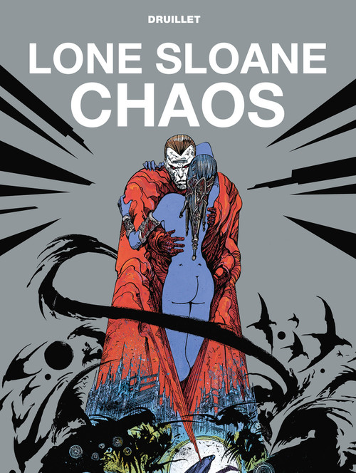 Lone Sloane: Chaos (Graphic Novel) by Philippe Druillet, 9781787731646