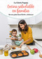 La Gloria vegana. Cocina saludable en familia / Healthy Cooking with Your Family @lagloriavegana (Spanish Edition) by Gloria Carrion, 9788417736651