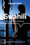 Lonely Planet Swahili Phrasebook & Dictionary by Martin Benjamin, 9781786570871