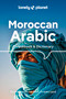 Lonely Planet Moroccan Arabic Phrasebook & Dictionary by Bichr Andjar, Dan Bacon, Abdennabi Benchehda, 9781786574992