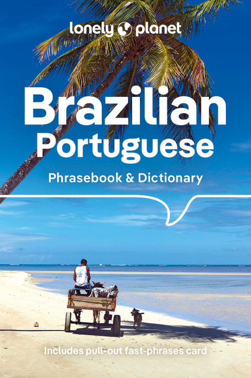 Lonely Planet Brazilian Portuguese Phrasebook & Dictionary - 9781786575760 by Lonely Planet, 9781786575760
