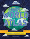 Amazing World Atlas (The world's in your hands) - 9781788683067 by Lonely Planet Kids, Lonely Planet Kids, Alexa Ward, 9781788683067