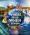 Lonely Planet's Where To Go When Europe (Miniature Edition) by Lonely Planet, Lonely Planet, 9781838690403