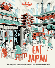 Lonely Planet Eat Japan by Lonely Planet Food, 9781838690519