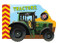Zippy Wheels: Tractors by Small World Creations, 9780764168284