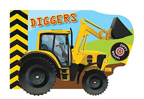 Zippy Wheels: Diggers by Small World Creations, 9780764168253