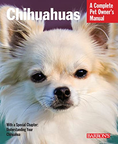 Chihuahuas by Caroline Coile Ph.D., 9781438001487