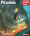 Piranhas by David Schleser, 9780764139581
