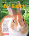 Training Your Pet Rabbit by Patricia Bartlett, 9781438000343