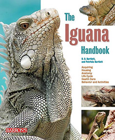 Iguana Handbook by R.D. Bartlett, Patricia Bartlett, 9780764141416