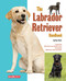 The Labrador Retriever Handbook by Audrey Pavia, 9780764147401
