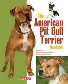 The American Pit Bull Terrier Handbook by Joe Stahlkuppe, 9780764147449