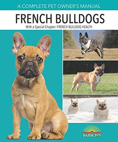 French Bulldogs by Caroline Coile Ph.D., 9781438004860