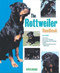 The Rottweiler Handbook by Joan Hustace Walker, 9780764116421