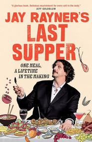 Jay Rayner's Last Supper by Jay Rayner, 9781783352210
