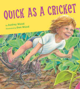 Quick as a Cricket - 9780358362630 by Audrey Wood, Don Wood, 9780358362630