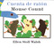Cuenta de ratón/Mouse Count (bilingual board book) by Ellen Stoll Walsh, 9780358362579