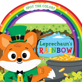 Leprechaun's Rainbow  with Handle by Christy Tortland, Carlo Beranek, 9780358272656