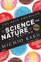 The Best American Science and Nature Writing 2020 by Michio Kaku, Jaime Green, 9780358074298