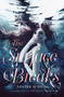 The Surface Breaks by Louise O'Neill, 9781338332605