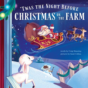 'Twas the Night Before Christmas on the Farm by Craig Manning, 9781728206257