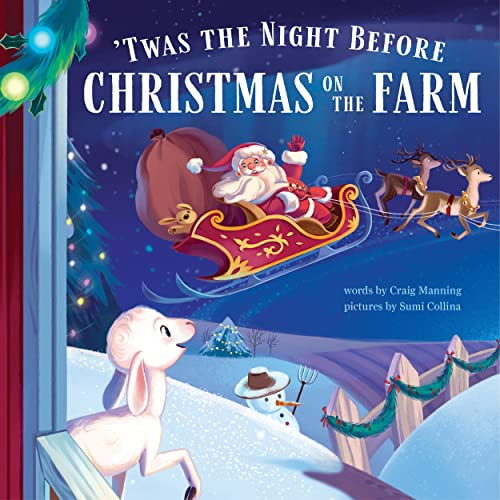 'Twas the Night Before Christmas on the Farm by Craig Manning, 9781728206257