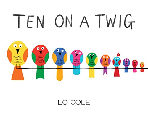 Ten on a Twig - 9781728215938 by Lo Cole, 9781728215938