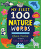 My First 100 Nature Words by Chris Ferrie, Lindsay Dale-Scott, 9781728220345