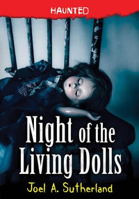 Night of the Living Dolls by Joel A. Sutherland, 9781728225913