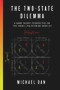 The Two-State Dilemma (A Game Theory Perspective on the Israeli-Palestinian Conflict) by Michael Dan, 9781988025452