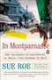 In Montparnasse (The Emergence of Surrealism in Paris, from Duchamp to Dalí) - 9781101981191 by Sue Roe, 9781101981191